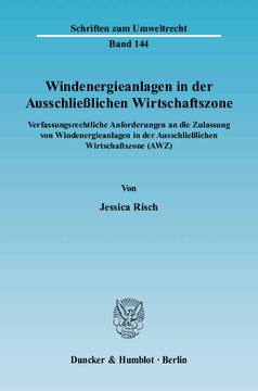Windenergieanlagen in der Ausschließlichen Wirtschaftszone Windenergieanlagen in der Ausschließlichen Wirtschaftszone