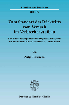 Zum Standort des Rücktritts vom Versuch im Verbrechensaufbau Zum Standort des Rücktritts vom Versuch im Verbrechensaufbau