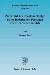 Zivilrecht bei Rechtsnachfolge unter juristischen Personen des öffentlichen Rechts