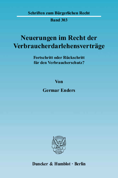 Neuerungen im Recht der Verbraucherdarlehensverträge Neuerungen im Recht der Verbraucherdarlehensverträge