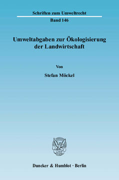 Umweltabgaben zur Ökologisierung der Landwirtschaft Umweltabgaben zur Ökologisierung der Landwirtschaft