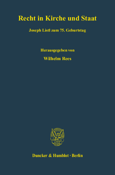 Recht in Kirche und Staat Recht in Kirche und Staat