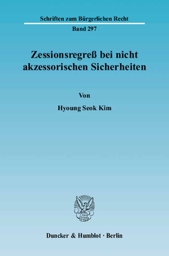 Zessionsregreß bei nicht akzessorischen Sicherheiten Zessionsregreß bei nicht akzessorischen Sicherheiten