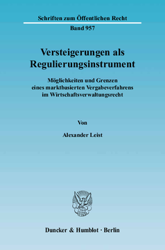 Versteigerungen als Regulierungsinstrument Versteigerungen als Regulierungsinstrument