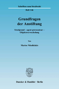Grundfragen der Anstiftung Grundfragen der Anstiftung