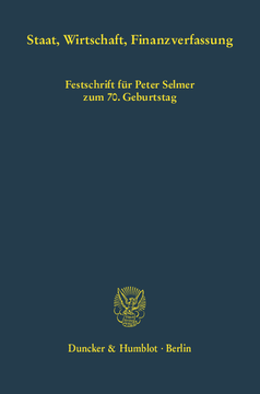 Staat, Wirtschaft, Finanzverfassung Staat, Wirtschaft, Finanzverfassung