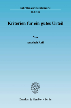 Kriterien für ein gutes Urteil Kriterien für ein gutes Urteil