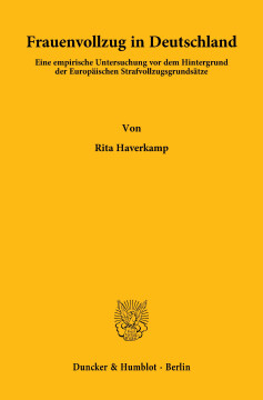 Frauenvollzug in Deutschland Frauenvollzug in Deutschland
