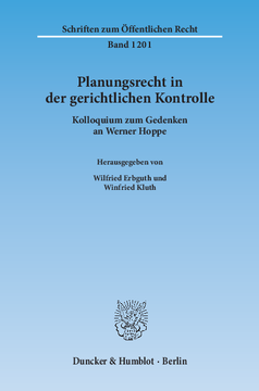 Planungsrecht in der gerichtlichen Kontrolle Planungsrecht in der gerichtlichen Kontrolle