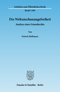 Die Weltanschauungsfreiheit Die Weltanschauungsfreiheit