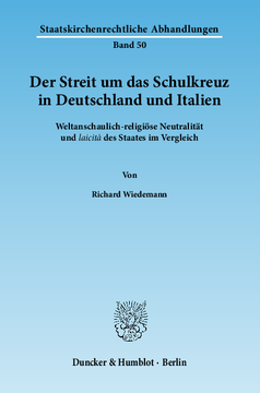 Der Streit um das Schulkreuz in Deutschland und Italien Der Streit um das Schulkreuz in Deutschland und Italien