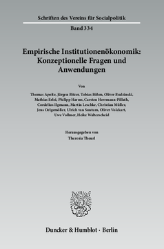 Empirische Institutionenökonomik: Konzeptionelle Fragen und Anwendungen Empirische Institutionenökonomik: Konzeptionelle Fragen und Anwendungen
