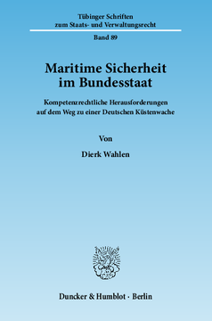 Maritime Sicherheit im Bundesstaat Maritime Sicherheit im Bundesstaat