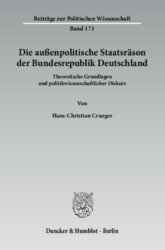 Die außenpolitische Staatsräson der Bundesrepublik Deutschland Die außenpolitische Staatsräson der Bundesrepublik Deutschland