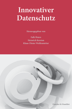 Innovativer Datenschutz Innovativer Datenschutz