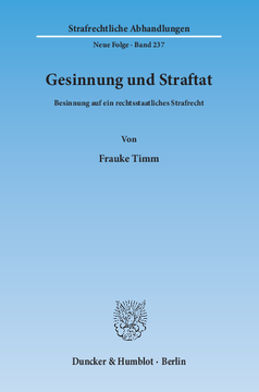 Gesinnung und Straftat Gesinnung und Straftat