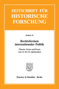 Rechtsformen internationaler Politik