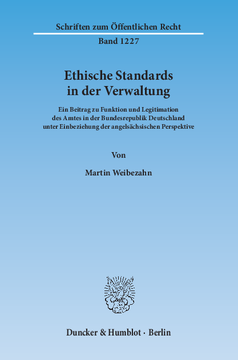 Ethische Standards in der Verwaltung Ethische Standards in der Verwaltung