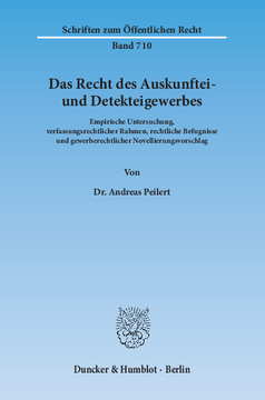 Das Recht des Auskunftei- und Detekteigewerbes Das Recht des Auskunftei- und Detekteigewerbes