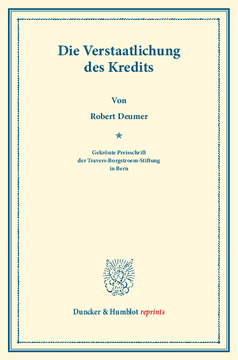 Die Verstaatlichung des Kredits Die Verstaatlichung des Kredits