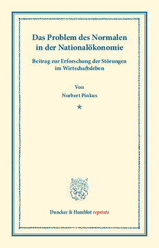 Das Problem des Normalen in der Nationalökonomie Das Problem des Normalen in der Nationalökonomie