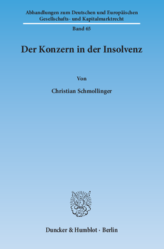Der Konzern in der Insolvenz Der Konzern in der Insolvenz