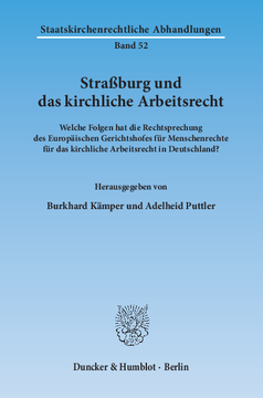 Straßburg und das kirchliche Arbeitsrecht Straßburg und das kirchliche Arbeitsrecht