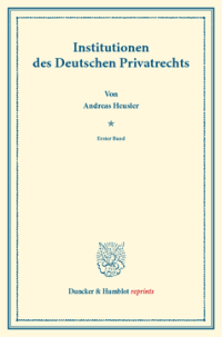 Institutionen des Deutschen Privatrechts