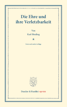 Die Ehre und ihre Verletzbarkeit Die Ehre und ihre Verletzbarkeit