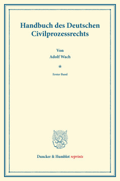 Handbuch des Deutschen Civilprozessrechts Handbuch des Deutschen Civilprozessrechts