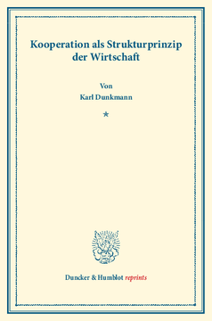 Kooperationen als Strukturprinzip der Wirtschaft