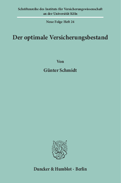 Der optimale Versicherungsbestand Der optimale Versicherungsbestand