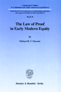 The Law of Proof in Early Modern Equity
