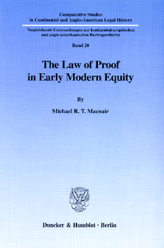 The Law of Proof in Early Modern Equity The Law of Proof in Early Modern Equity