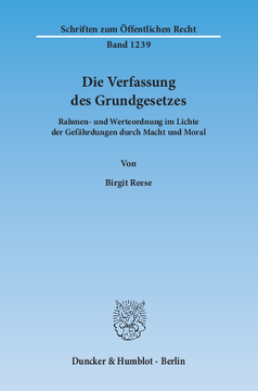 Die Verfassung des Grundgesetzes Die Verfassung des Grundgesetzes