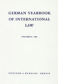German Yearbook of International Law / Jahrbuch für Internationales Recht