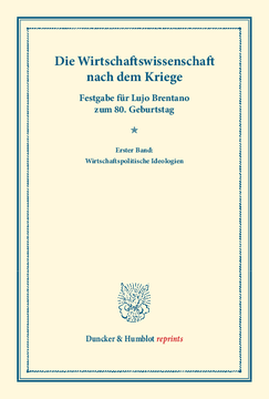 Die Wirtschaftswissenschaft nach dem Kriege