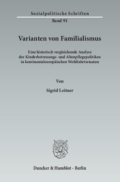 Varianten von Familialismus Varianten von Familialismus