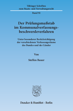 Der Prüfungsmaßstab im Kommunalverfassungsbeschwerdeverfahren Der Prüfungsmaßstab im Kommunalverfassungsbeschwerdeverfahren