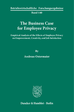 The Business Case for Employee Privacy The Business Case for Employee Privacy