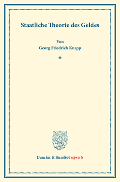Staatliche Theorie des Geldes Staatliche Theorie des Geldes