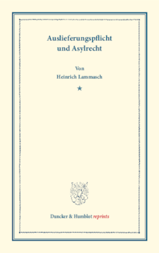 Auslieferungspflicht und Asylrecht Auslieferungspflicht und Asylrecht