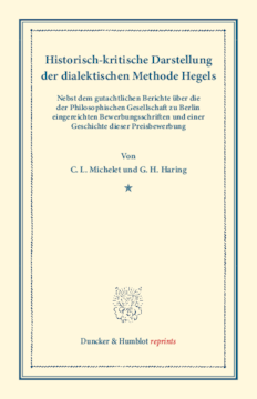 Historisch-kritische Darstellung der dialektischen Methode Hegels Historisch-kritische Darstellung der dialektischen Methode Hegels