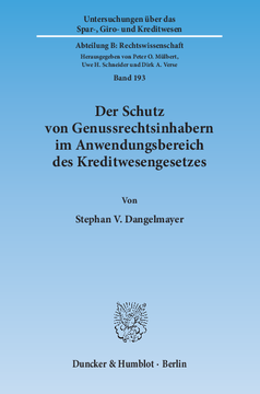 Der Schutz von Genussrechtsinhabern im Anwendungsbereich des Kreditwesengesetzes Der Schutz von Genussrechtsinhabern im Anwendungsbereich des Kreditwesengesetzes