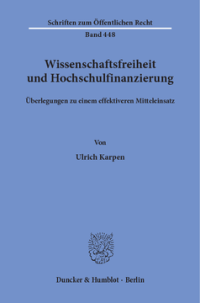 Wissenschaftsfreiheit und Hochschulfinanzierung