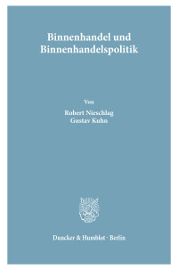 Binnenhandel und Binnenhandelspolitik