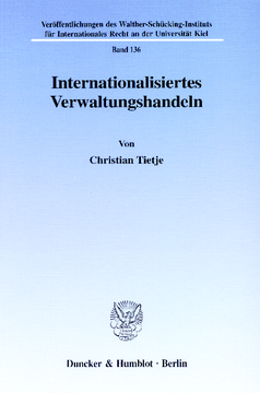 Internationalisiertes Verwaltungshandeln Internationalisiertes Verwaltungshandeln