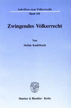 Zwingendes Völkerrecht Zwingendes Völkerrecht