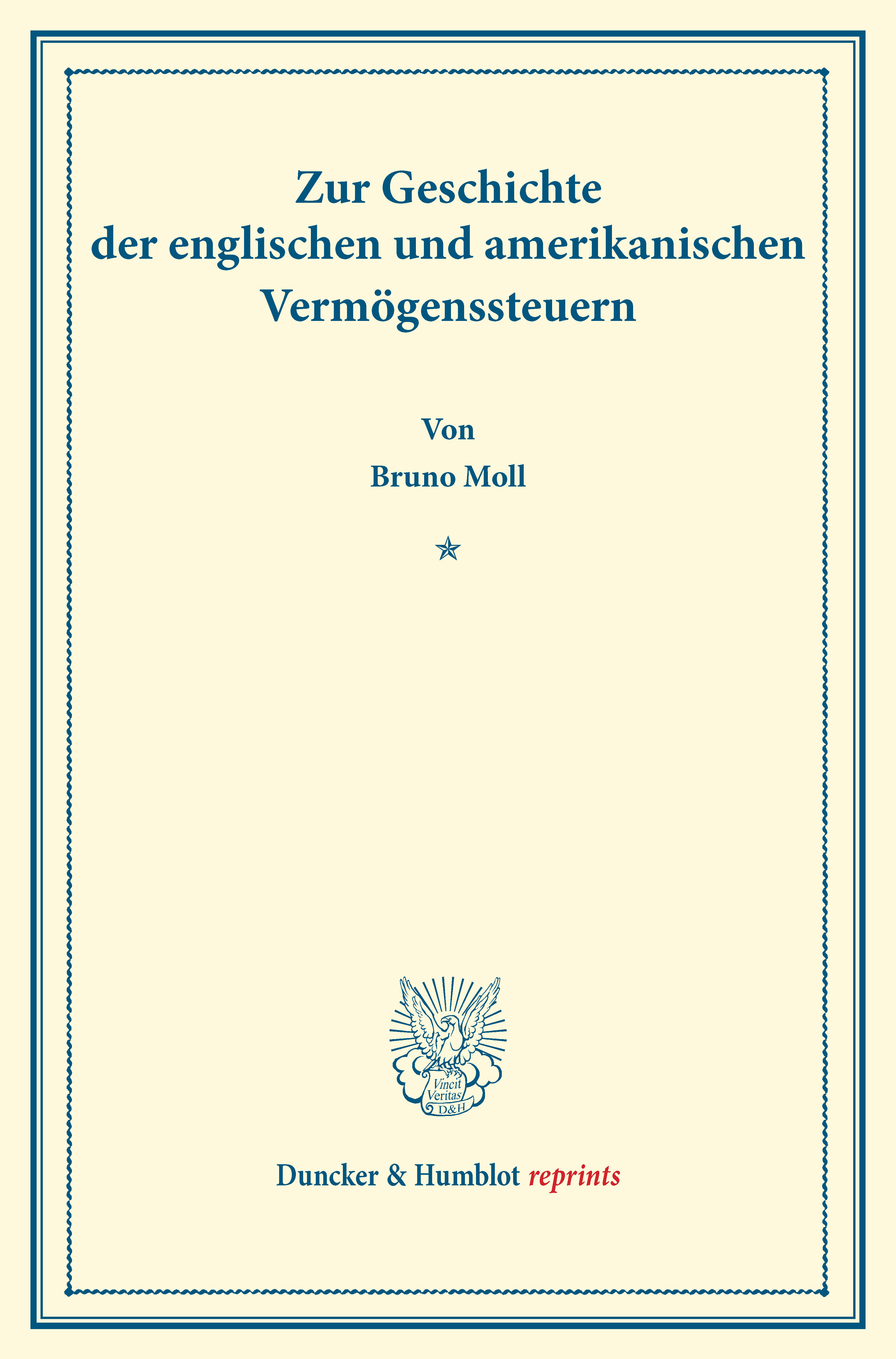 Zur Geschichte der englischen und amerikanischen Vermögenssteuern