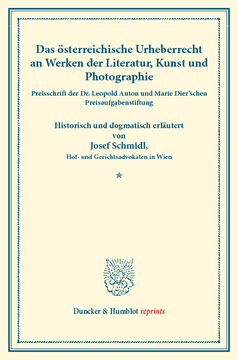 Das österreichische Urheberrecht Das österreichische Urheberrecht